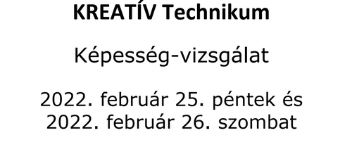 KREATÍV Technikum, képesség-vizsgálat